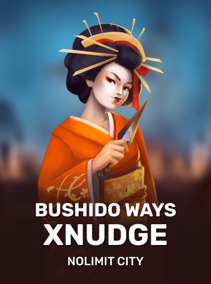 Bushido Ways xNudge